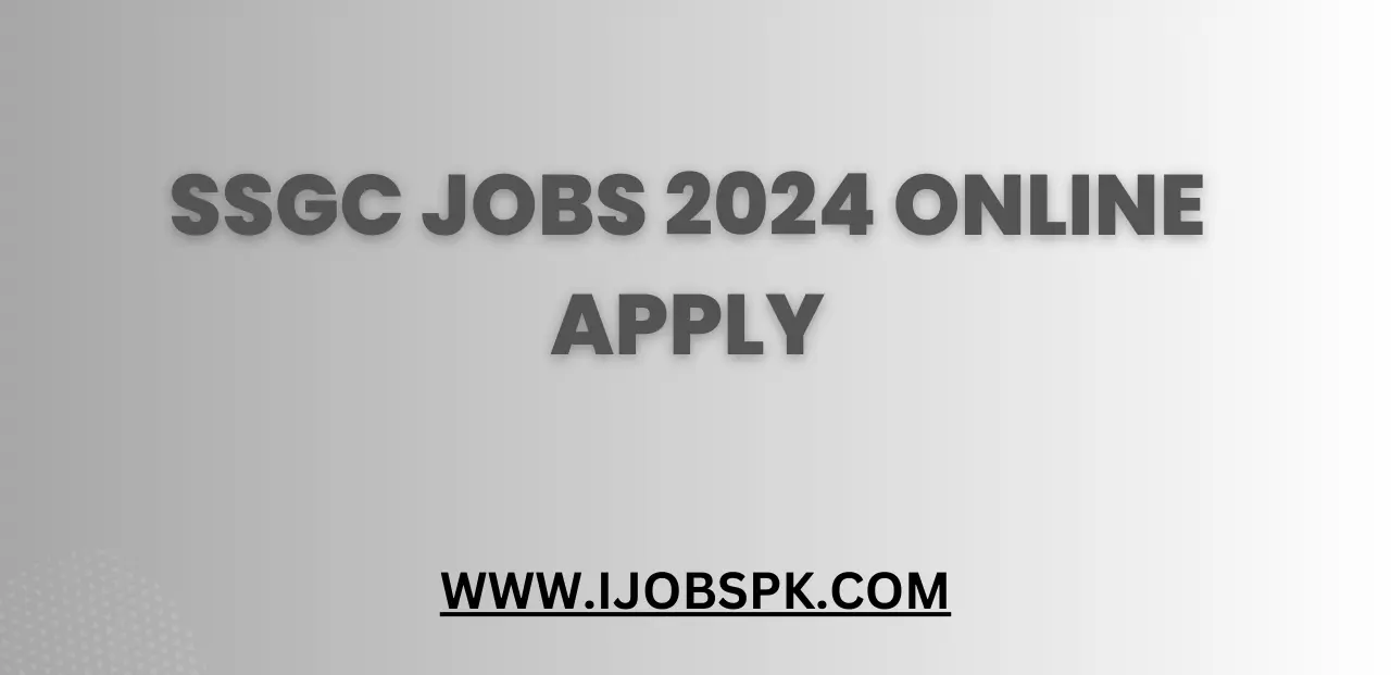 SSGC Jobs 2024 Online Apply